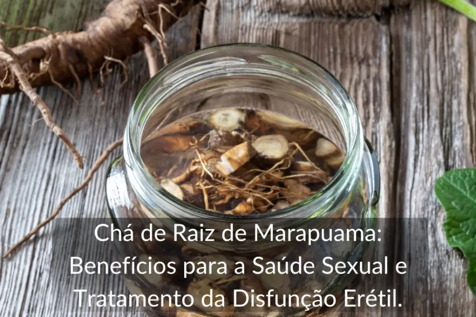 Chá de Raiz de Marapuama