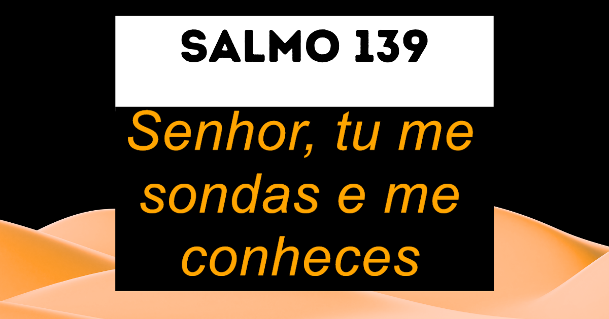Início CCB CULTO ONLINE PALAVRA SALMO 139